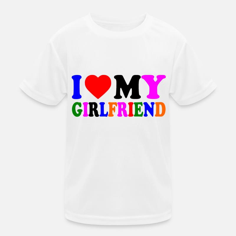 I love my girlfriend T-shirt sport Enfant