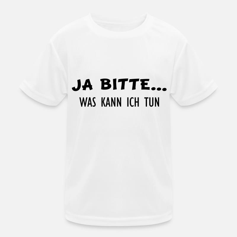 Ja Bitte tun Kinder Funktions-T-Shirt