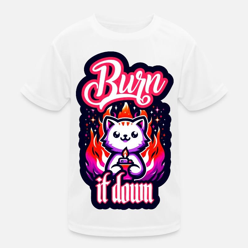 Burn it down | Cat with fire Kids Functional T-Shirt