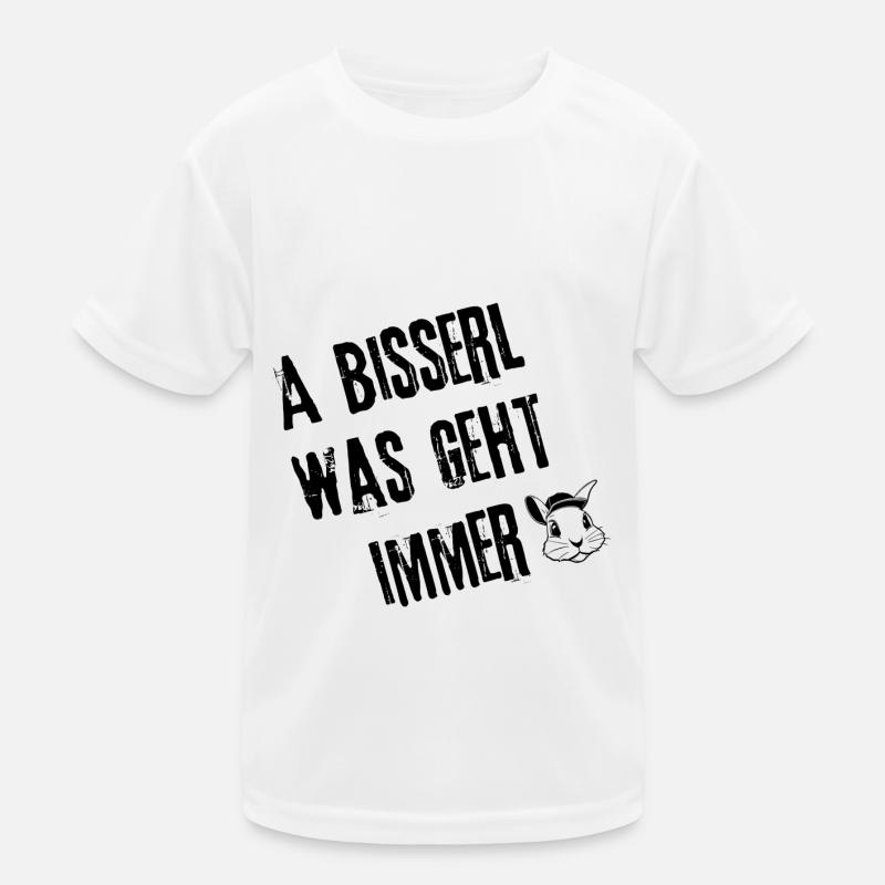 Immer Geht's | Redewendung Kinder Funktions-T-Shirt