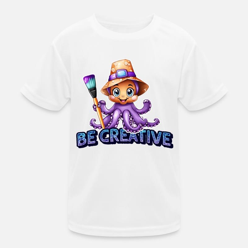 Be creative like an octopus Kids Functional T-Shirt