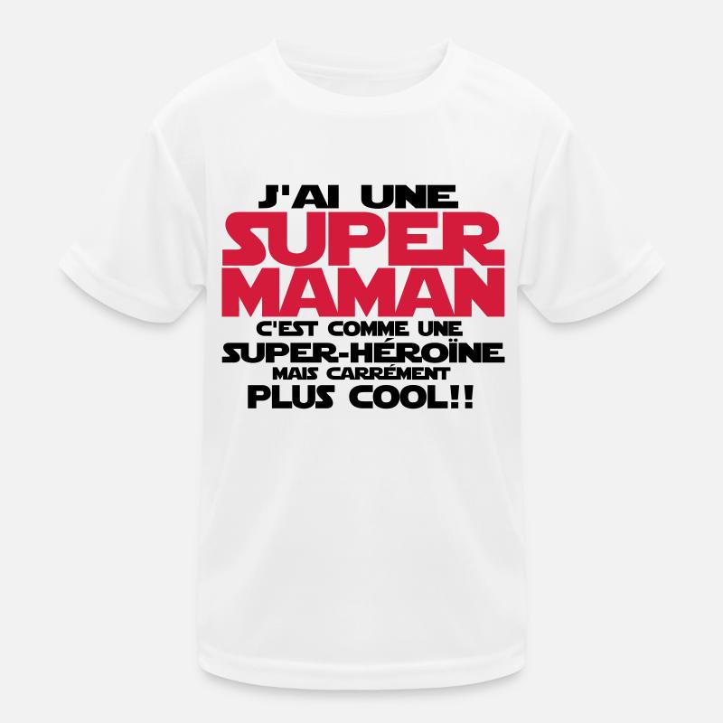 j'ai une super maman T-shirt sport Enfant