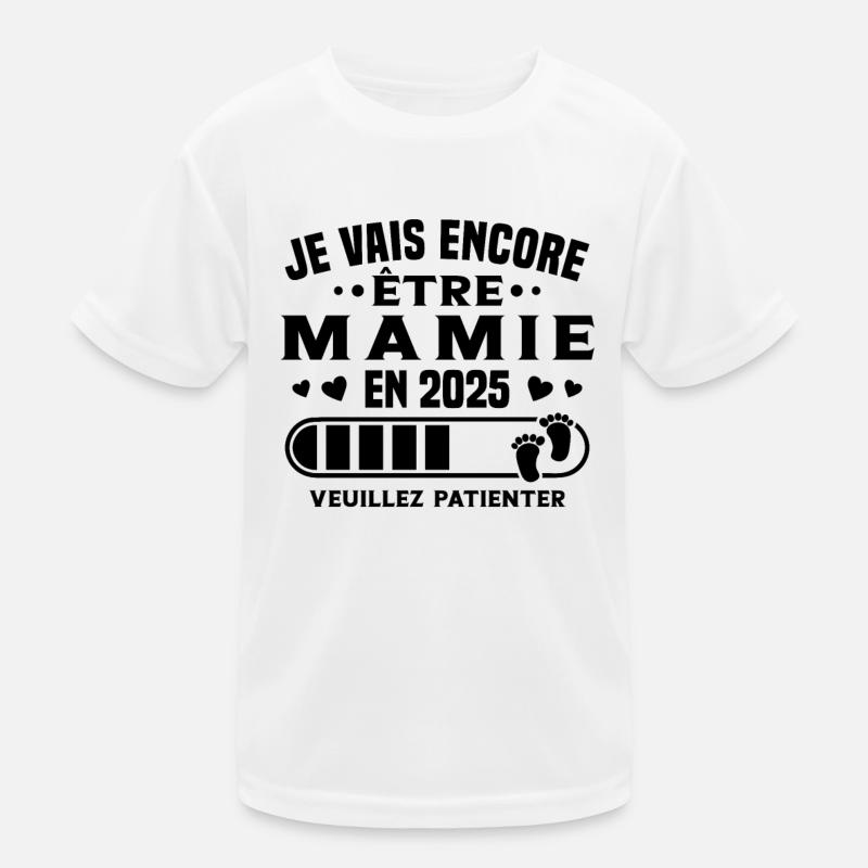 Je Vais Encore être Mamie En 2025 T-shirt sport Enfant