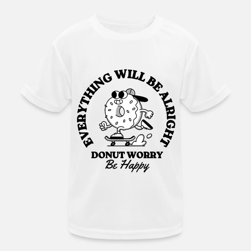 Donut-Sorge, sei glücklich Kinder Funktions-T-Shirt
