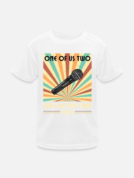 Einer Von Uns Beiden Singt Besser Als Du - Kinder Funktions-T-Shirt - Weiß - Vorne
