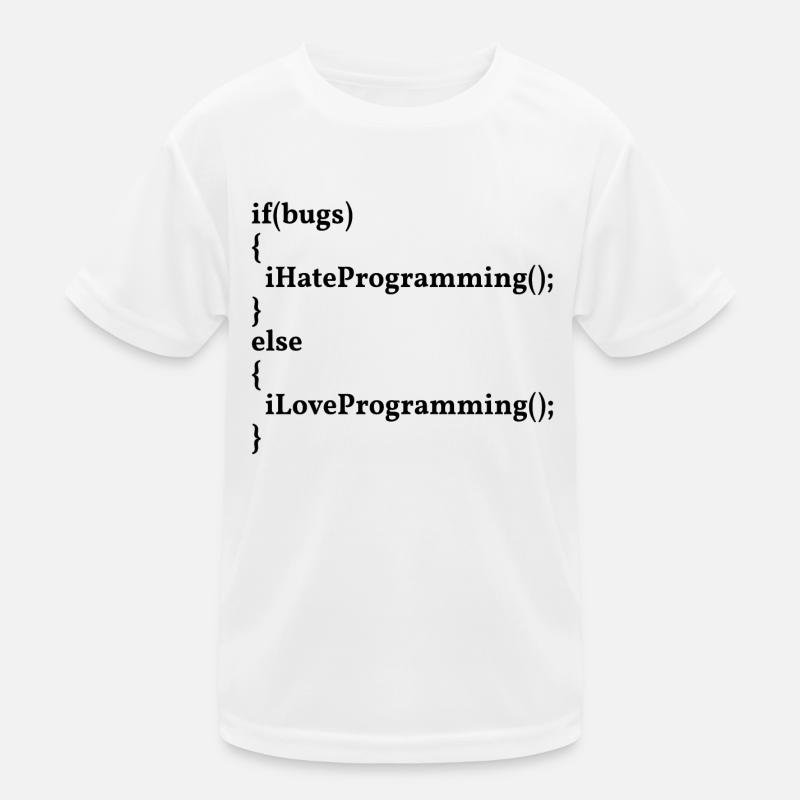 LoveProgramming, HateBugs! #InformatikerHumor Kinder Funktions-T-Shirt