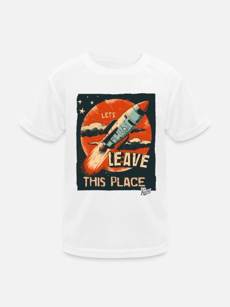 Lass uns mit einer Rakete hier abhauen - Kinder Funktions-T-Shirt - Weiß - Vorne