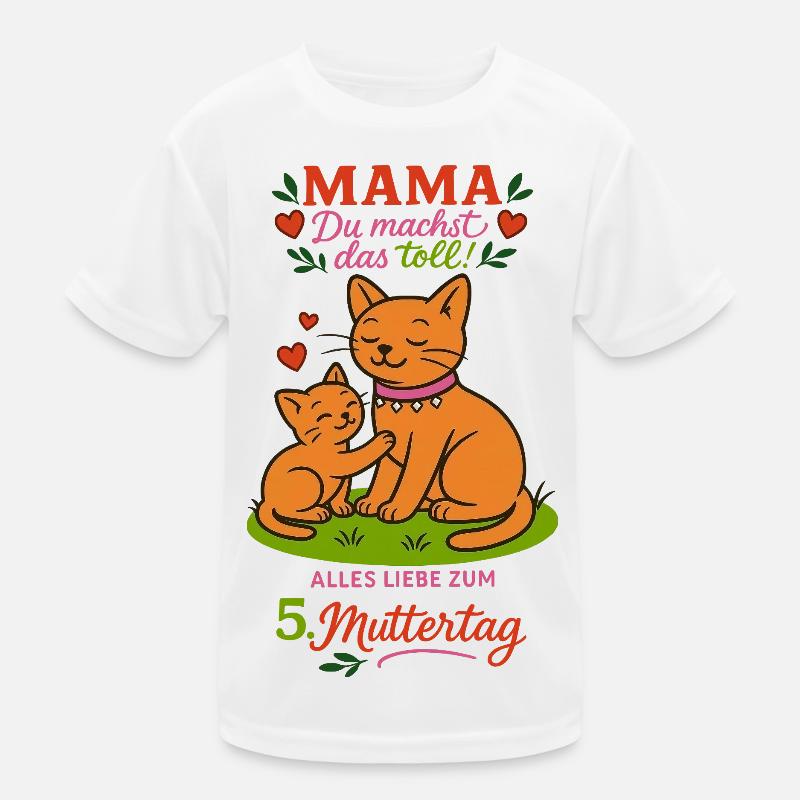 5. Muttertag - Mama, du machst das toll! Kinder Funktions-T-Shirt
