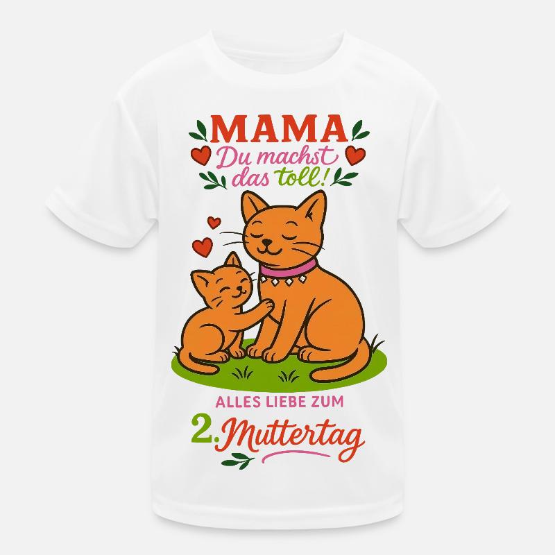 2. Muttertag - Mama, Du machst das toll! Kinder Funktions-T-Shirt