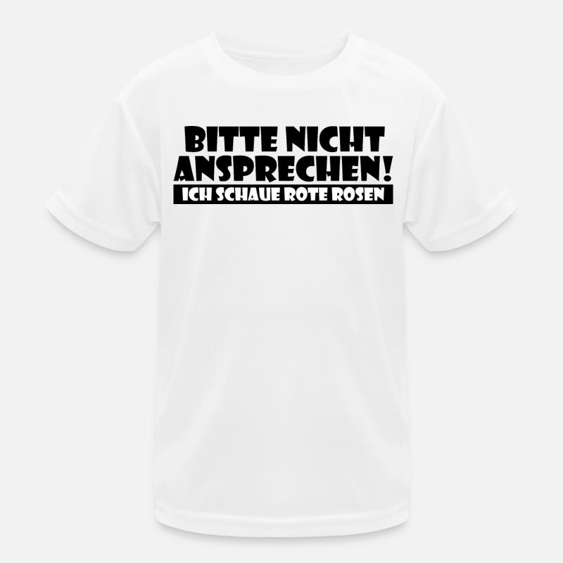 Bitte nicht ansprechen Rote Rosen Kinder Funktions-T-Shirt