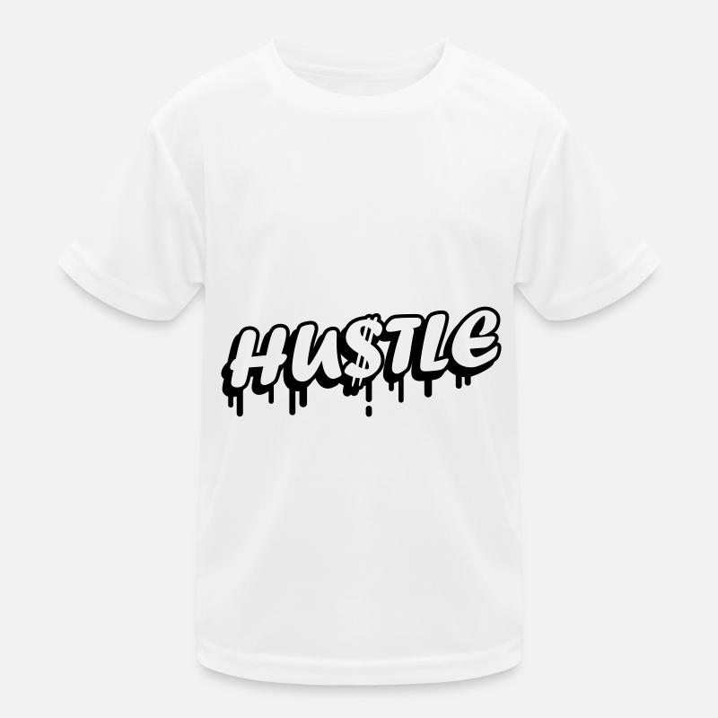 Hustle Quote Kinder Funktions-T-Shirt