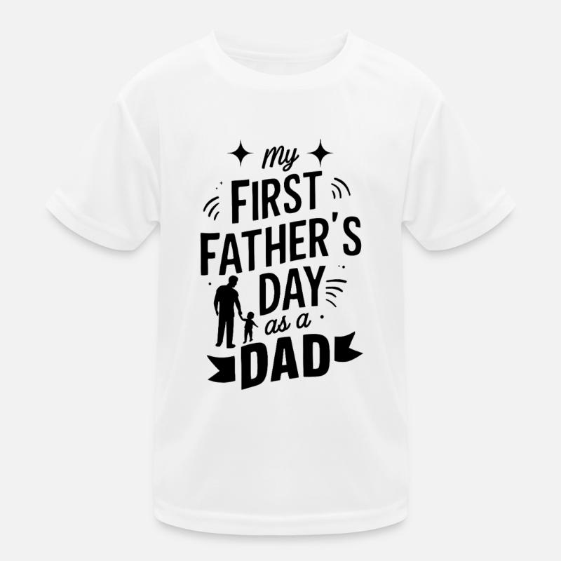 My First Fathers Day As A Dad 1st Time Dad Kids Functional T-Shirt