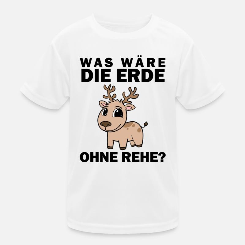 Reh Spruch Sprüche Kinder Funktions-T-Shirt