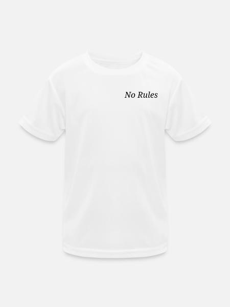 no rules - Kids Functional T-Shirt - white - Front