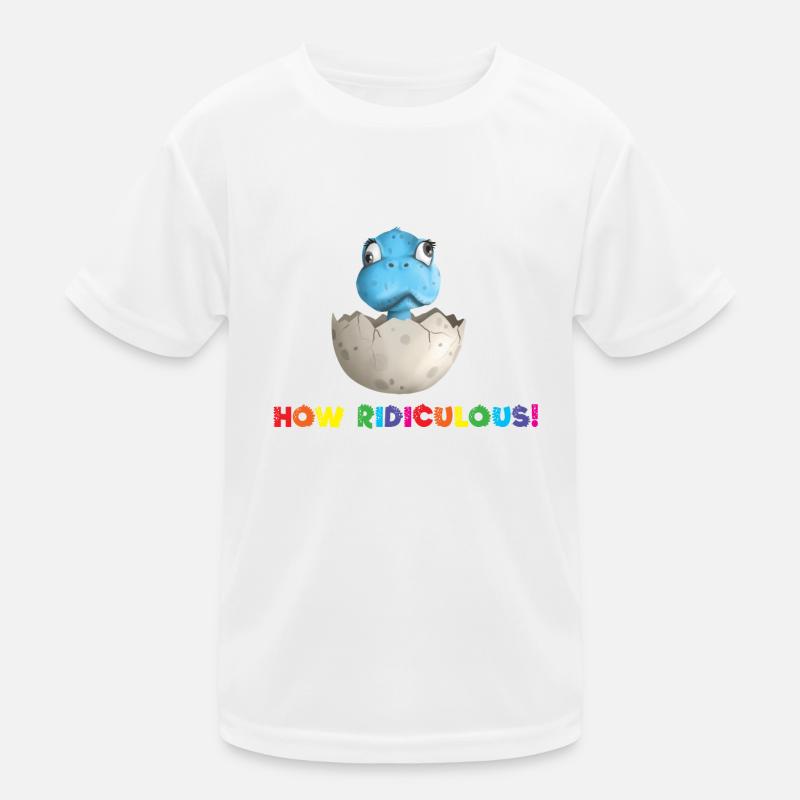 how ridiculous, comme c'est ridicule T-shirt sport Enfant