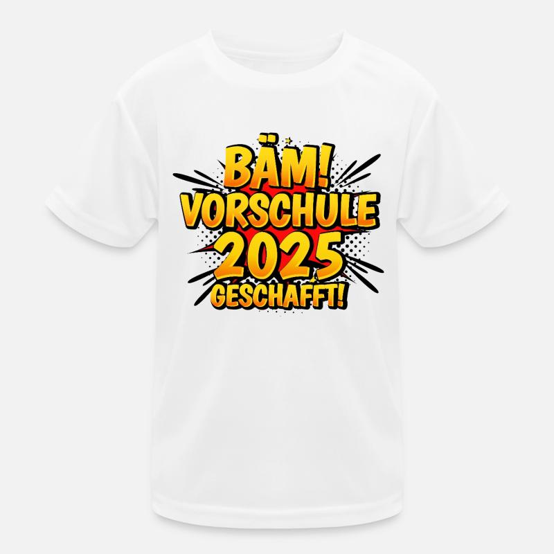 Bäähm Vorschule Geschafft 2025 Kinder Funktions-T-Shirt
