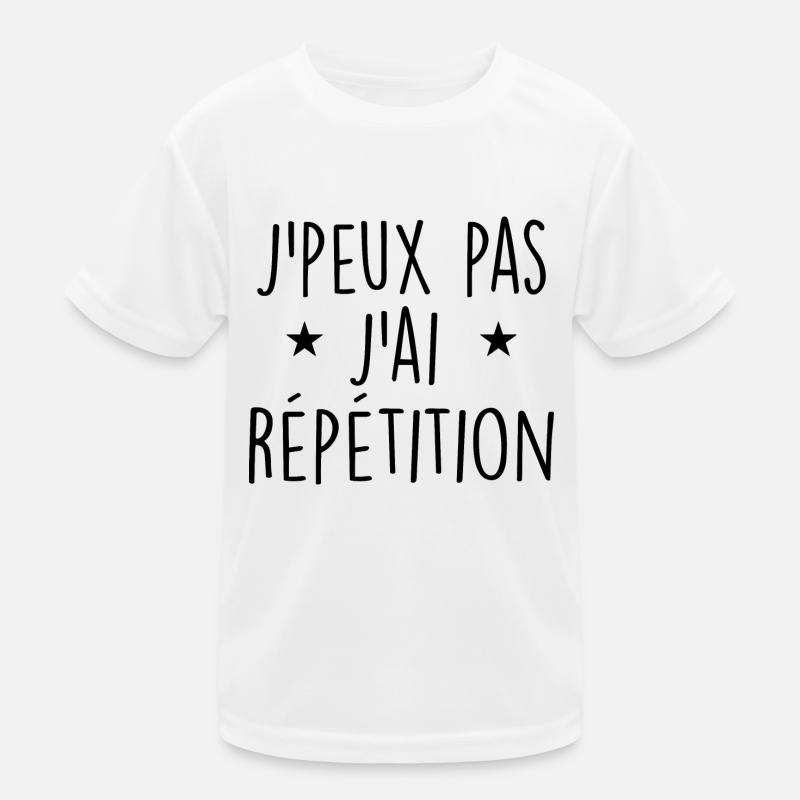 J'peux pas j'ai répétition T-shirt sport Enfant