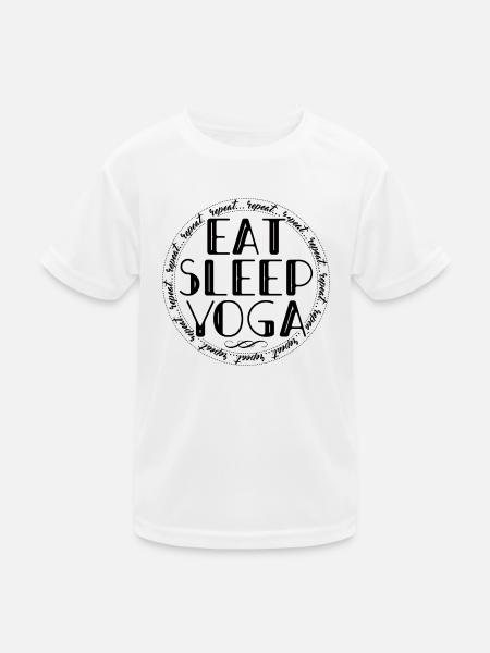 Essen, Schlafen, Yoga, Wiederholen - Wellness-Routine - Kinder Funktions-T-Shirt - Weiß - Vorne