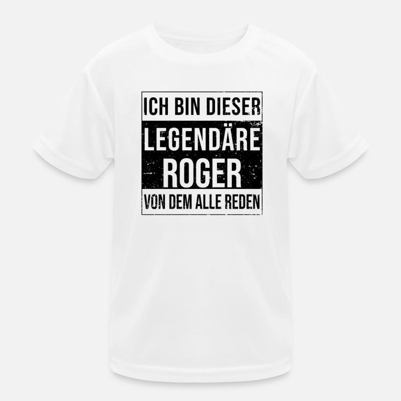 I'm this legendary for Roger Kids Functional T-Shirt
