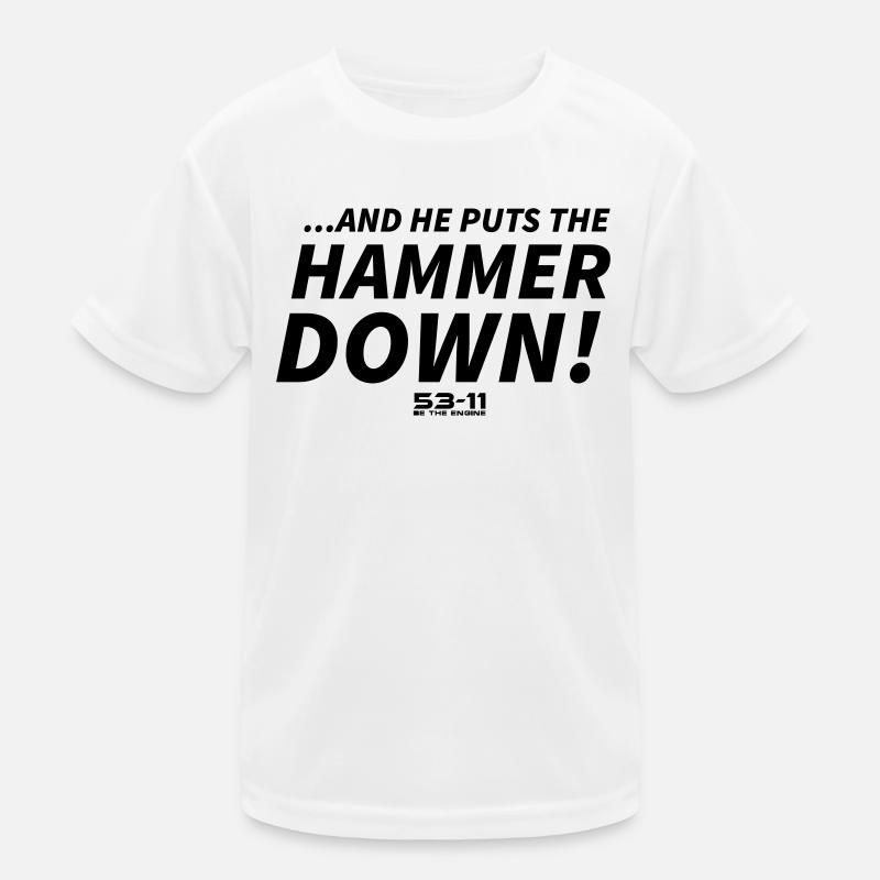 Hammer down Kids Functional T-Shirt