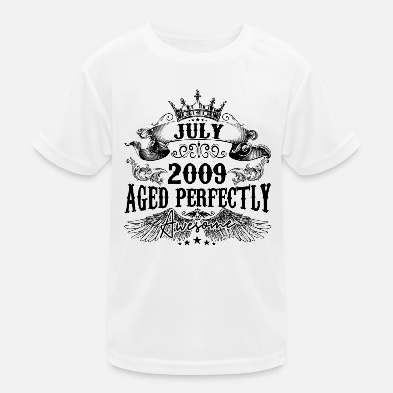 2009 | Juli Aged Perfectly 2009 Geburtstagsgeschenk Kinder Funktions-T-Shirt