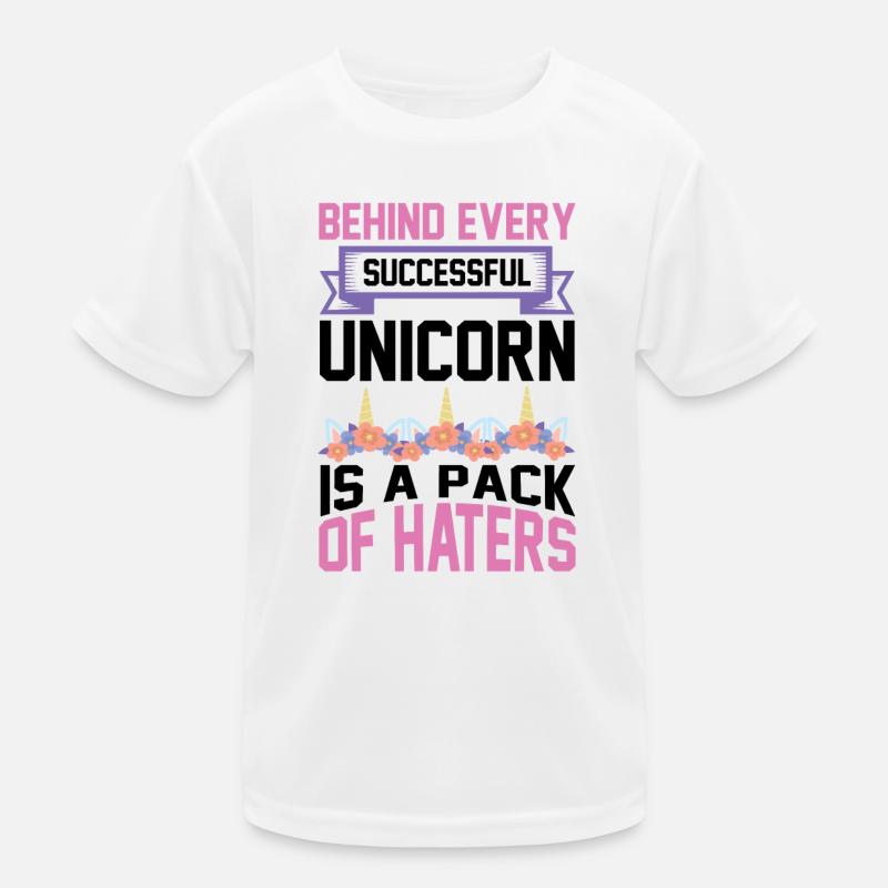 Hinter jedem erfolgreichen Einhorn stehen Hater Kinder Funktions-T-Shirt
