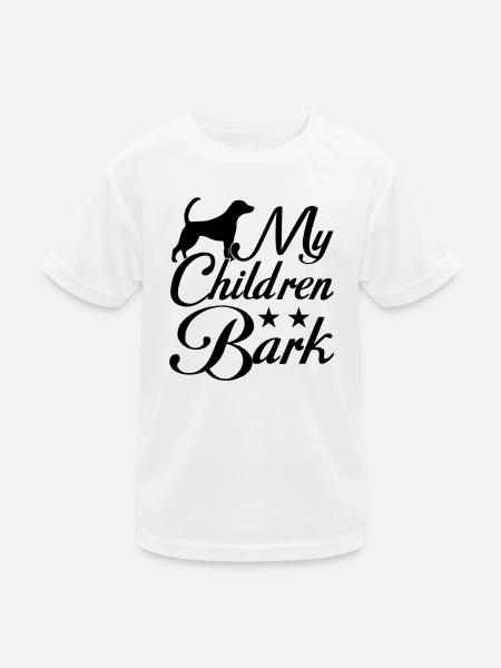 My kids bark - Kids Functional T-Shirt - white - Front