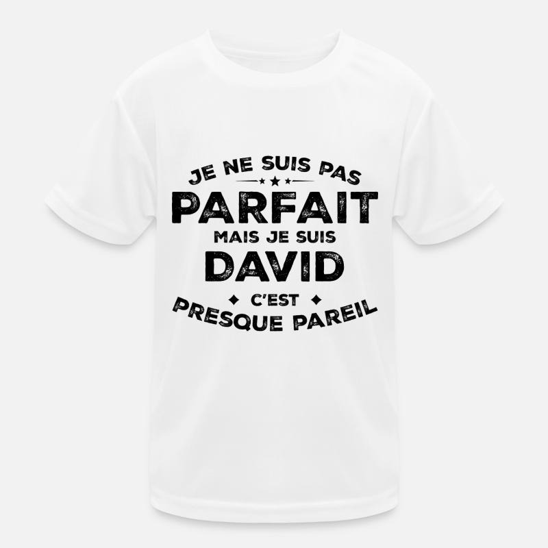David Un Prénom, Une Attitude L’Humour David T-shirt sport Enfant