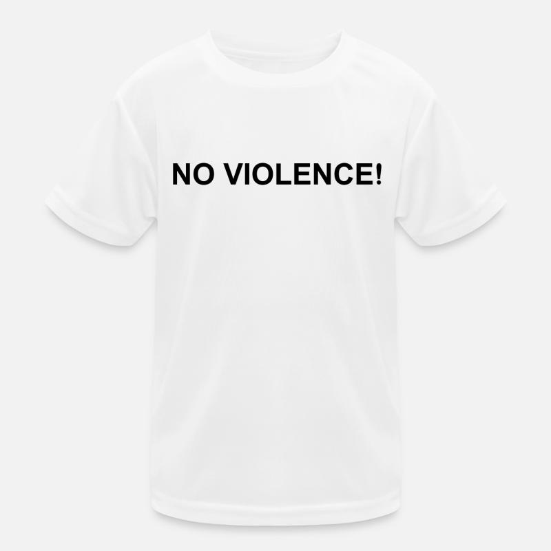 Violence Citation Pas de violence T-shirt sport Enfant