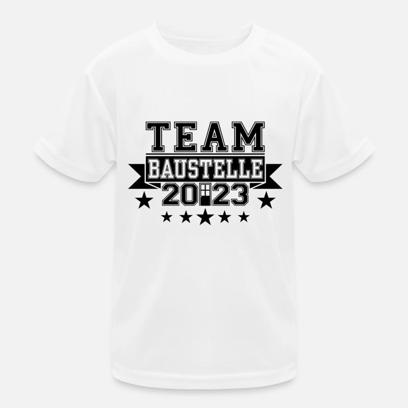 Team Construction Site 2023 House Construction Dream House Construction Workers Kids Functional T-Shirt