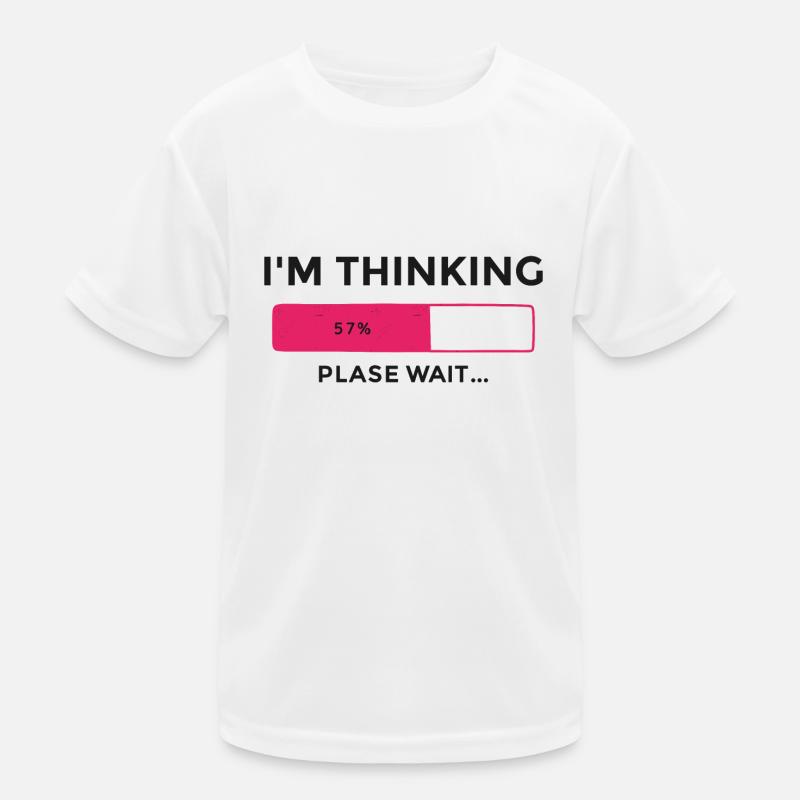 I'm thinking, please wait, Progress bar Kids Functional T-Shirt