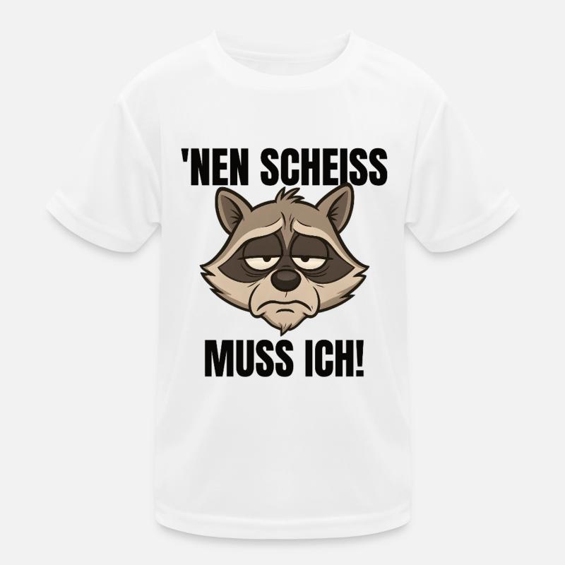 Lustiger Waschbär Spruch Nen Scheiss muss ich Kinder Funktions-T-Shirt