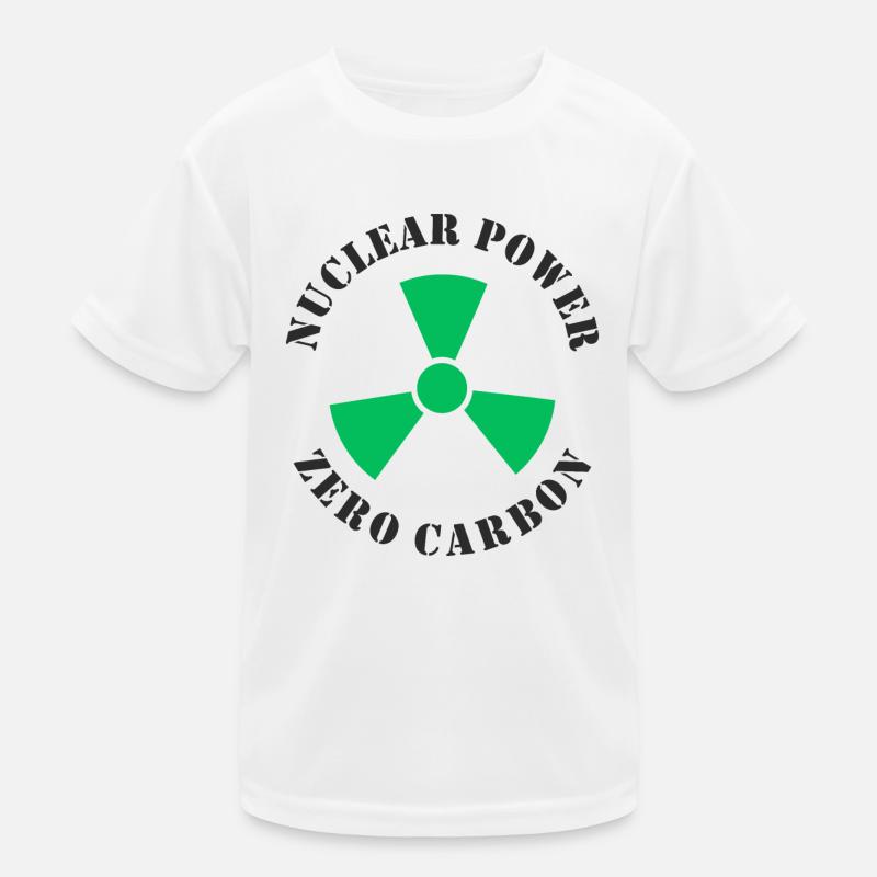 Nuclear Power, Zero Carbon Kids Functional T-Shirt