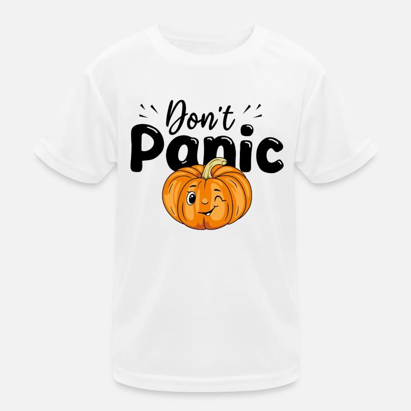 Don't panic. Design with winking pumpkin Kids Functional T-Shirt