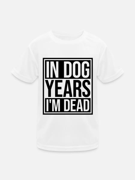 in dog years Dead - Kinder Funktions-T-Shirt - Weiß - Vorne