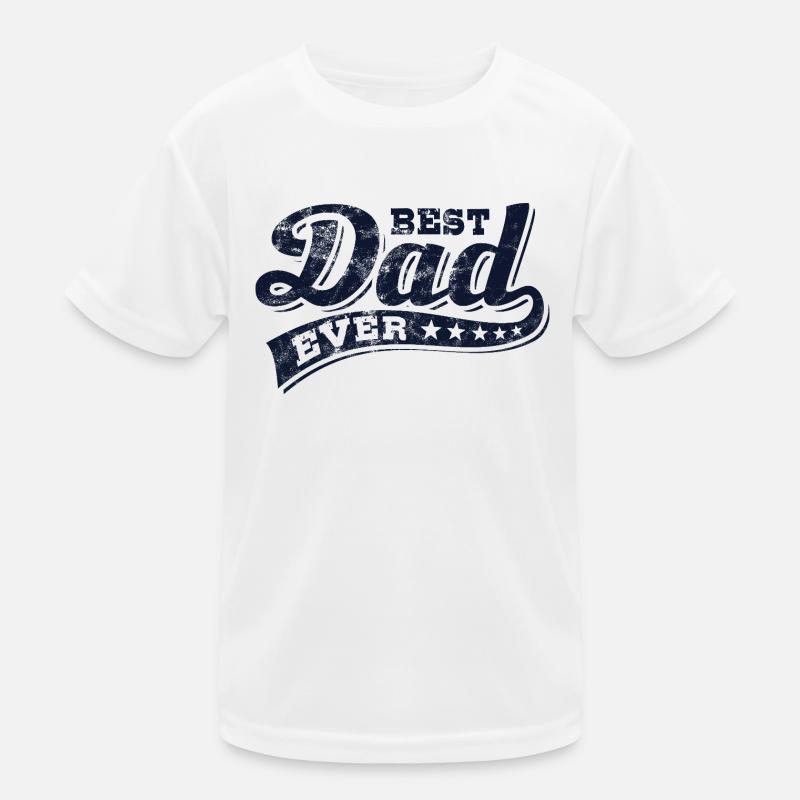 Best Dad Ever - Bester Papa - Vatertag Kinder Funktions-T-Shirt