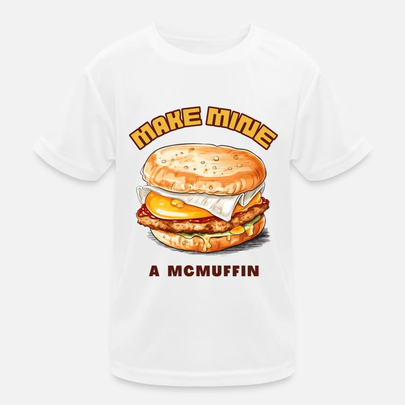 Make Mine a McMuffin - Kids Functional T-Shirt - white
