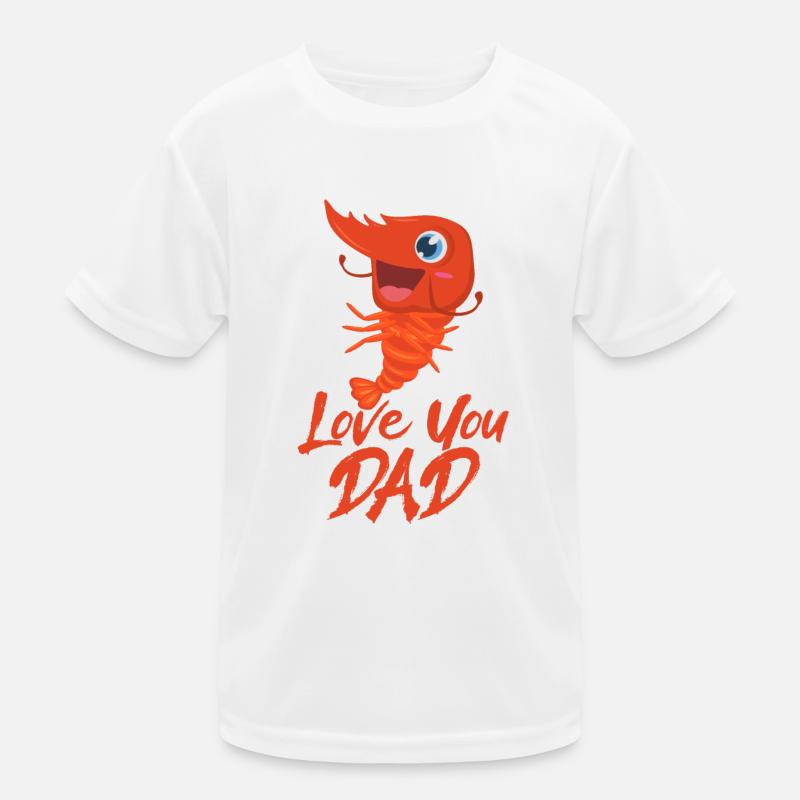 Love you daddy Kids Functional T-Shirt