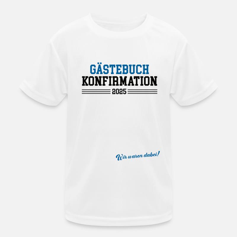Konfirmation 2025 Gästebuch Konfirmiert Konfirmand Kinder Funktions-T-Shirt