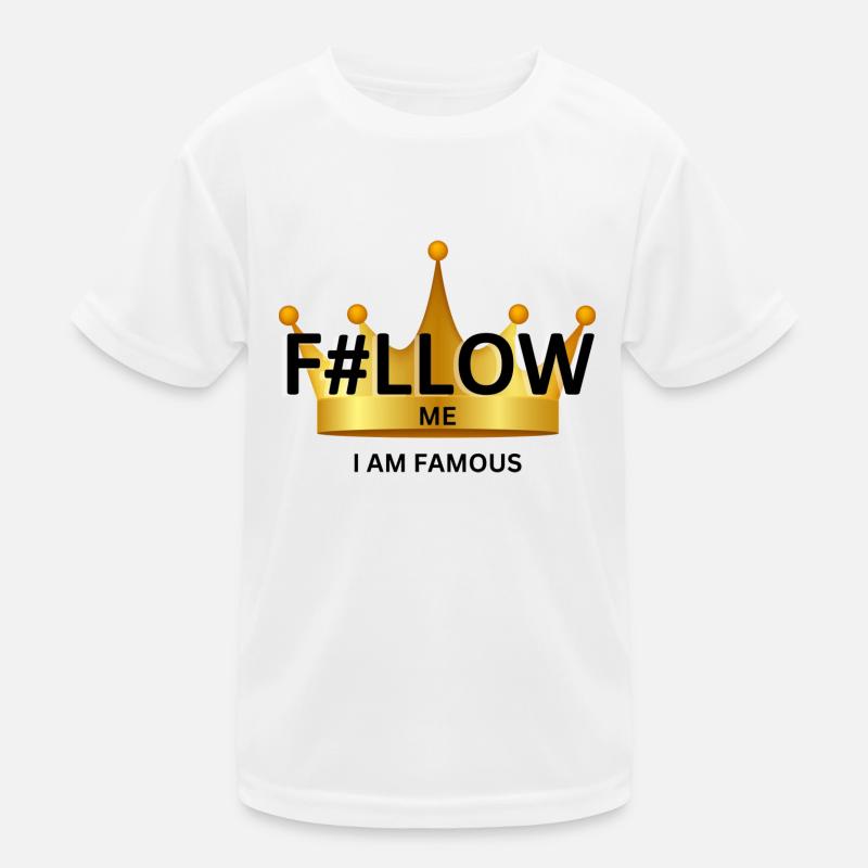 F#llow me - I AM FAMOUS Kids Functional T-Shirt