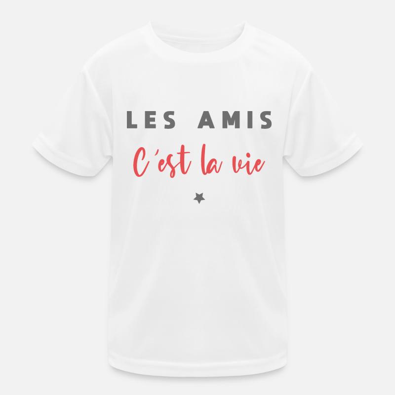 Les amis c est la vie T-shirt sport Enfant