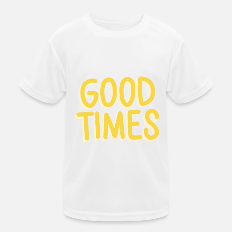 Good times Kids Functional T-Shirt