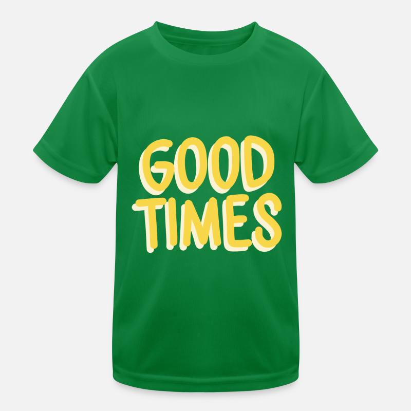 Good times Kids Functional T-Shirt