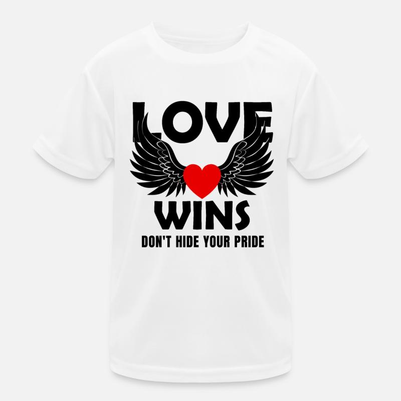 Love wins Don t Hide Your Pride Kinder Funktions-T-Shirt