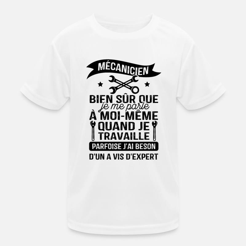 Mécanicien, bien sûr que je me parle à moi-même T-shirt sport Enfant