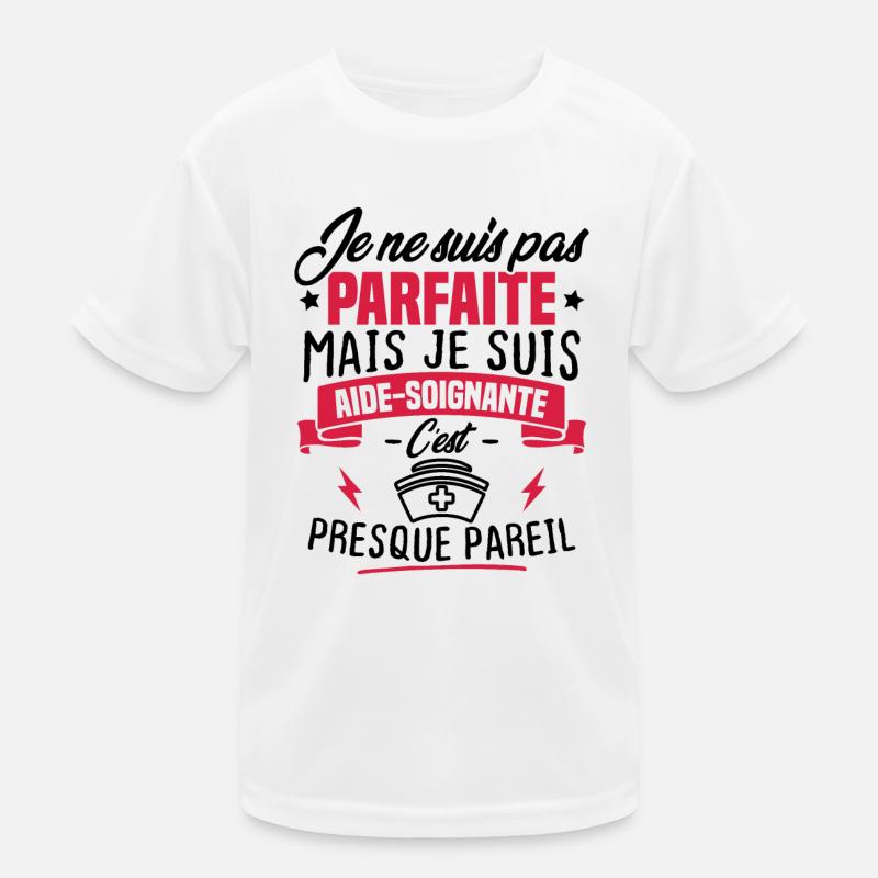Pas parfaite mais je suis aide soignante T-shirt sport Enfant