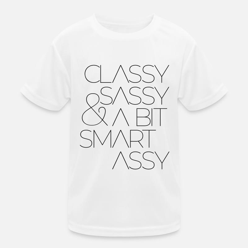 Classy Sassy and A Bit Smart Assy Kids Functional T-Shirt