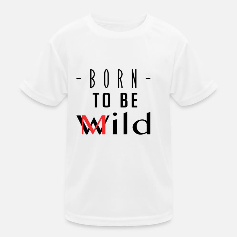 Born To Be Mild T-shirt sport Enfant