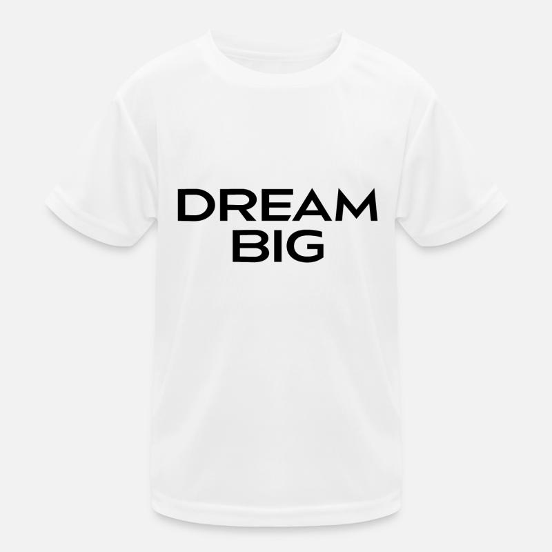 Dream Big Kids Functional T-Shirt