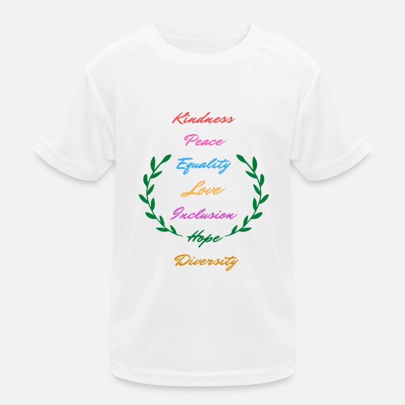 Kindness Peace Equality Love Inclusion Hope Divers T-shirt sport Enfant